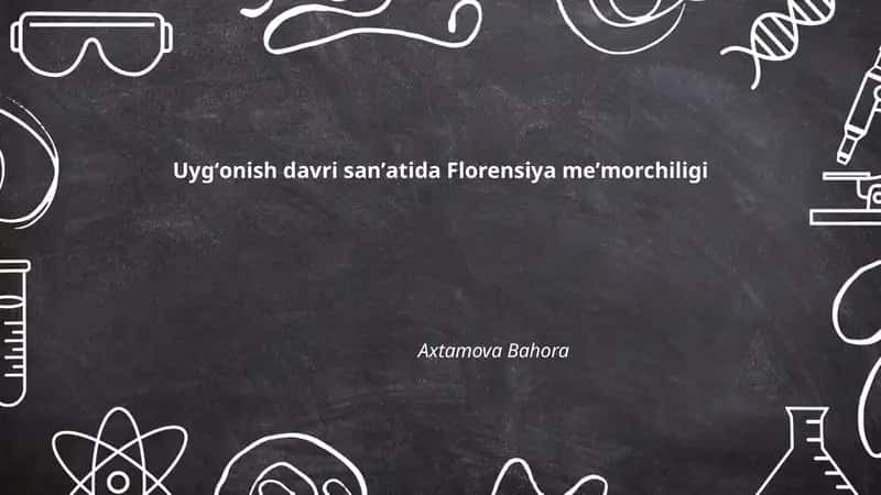 Uygʻonish davri sanʼatida Florensiya meʼmorchiligi