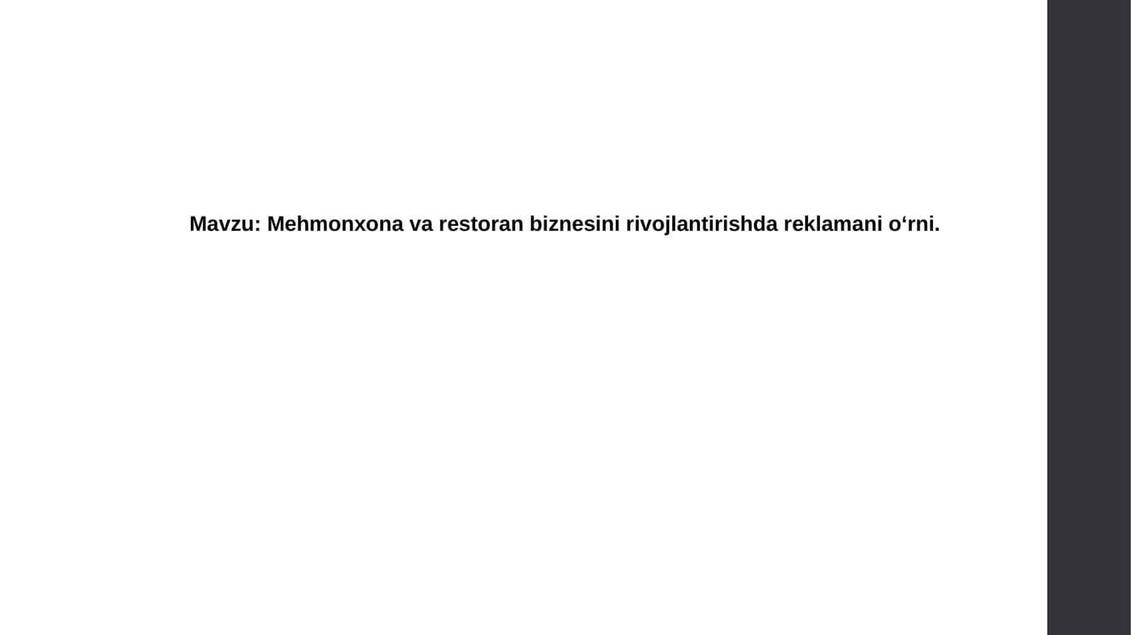 Mehmonxona va restoran biznesidagi reklama strategiyalari
