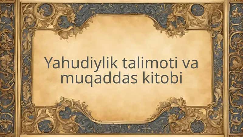Yahudiyliktalimotivamuqaddaskitobi