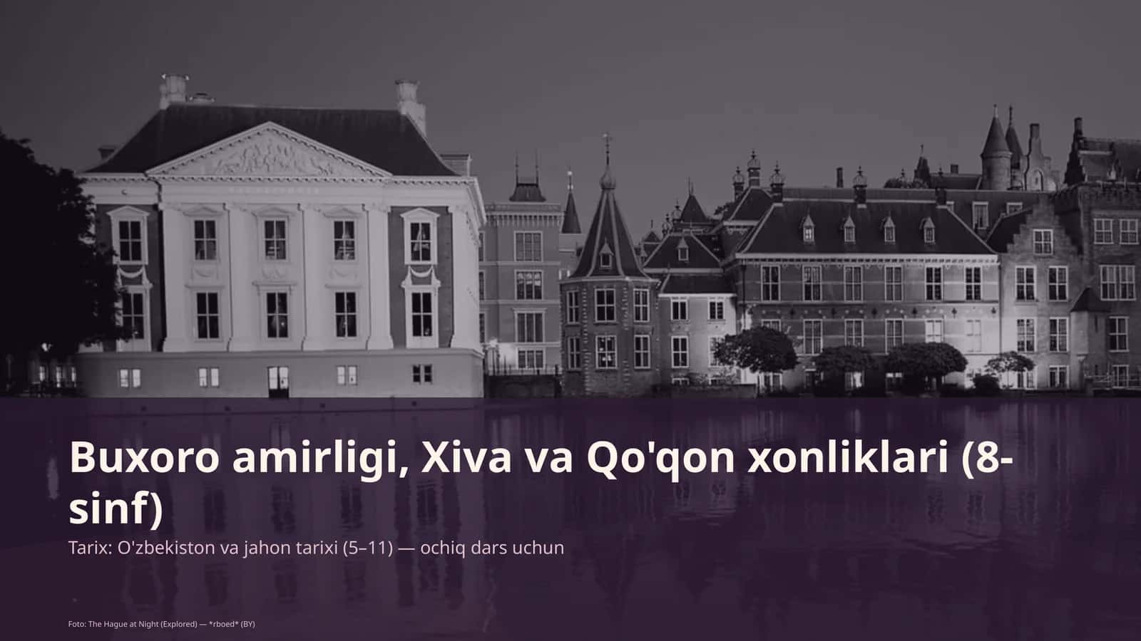Buxoro amirligi, Xiva va Qo'qon xonliklari (8-sinf)