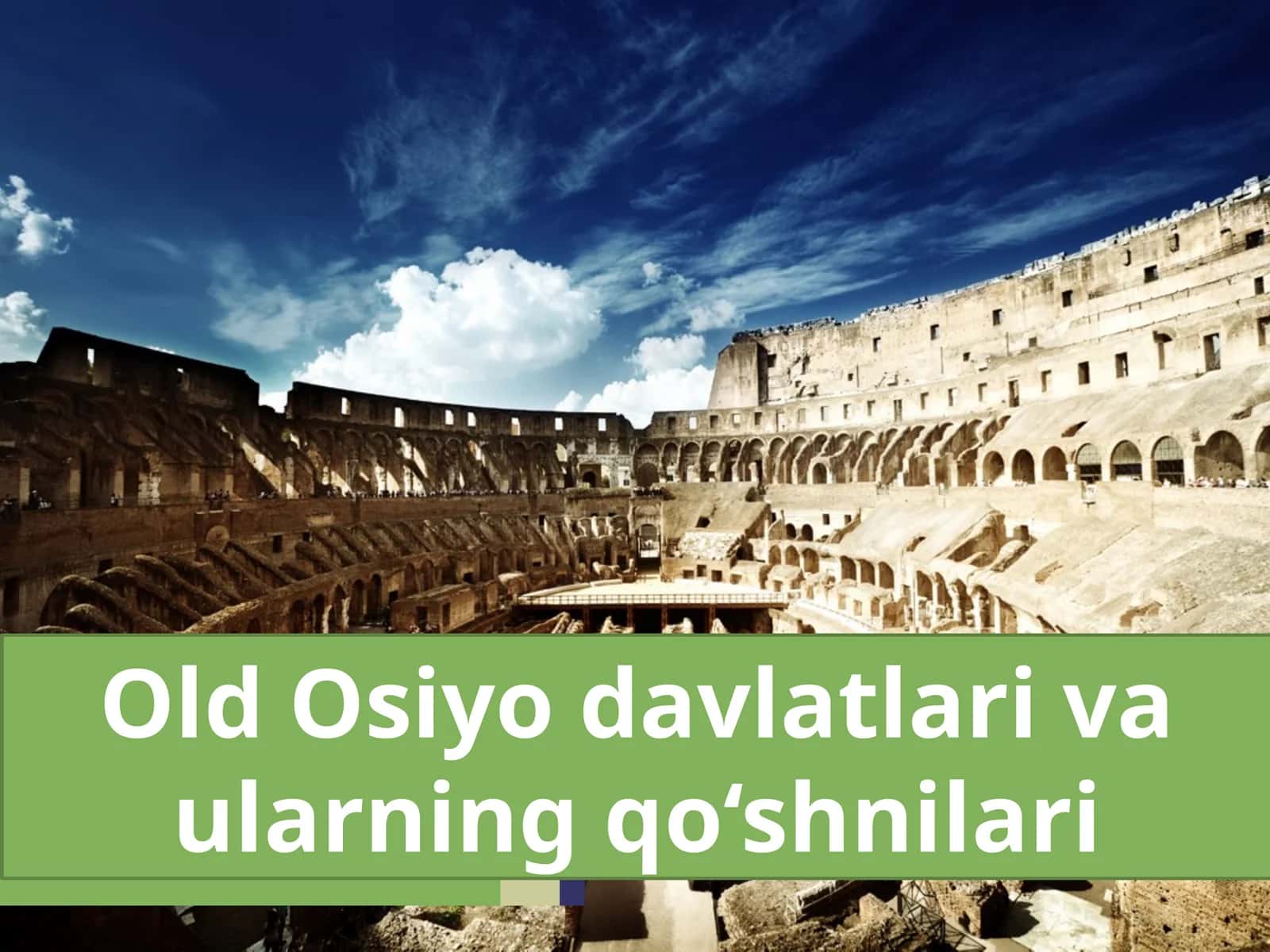 Old Osiyo davlatlari va ularning qo‘shnilari