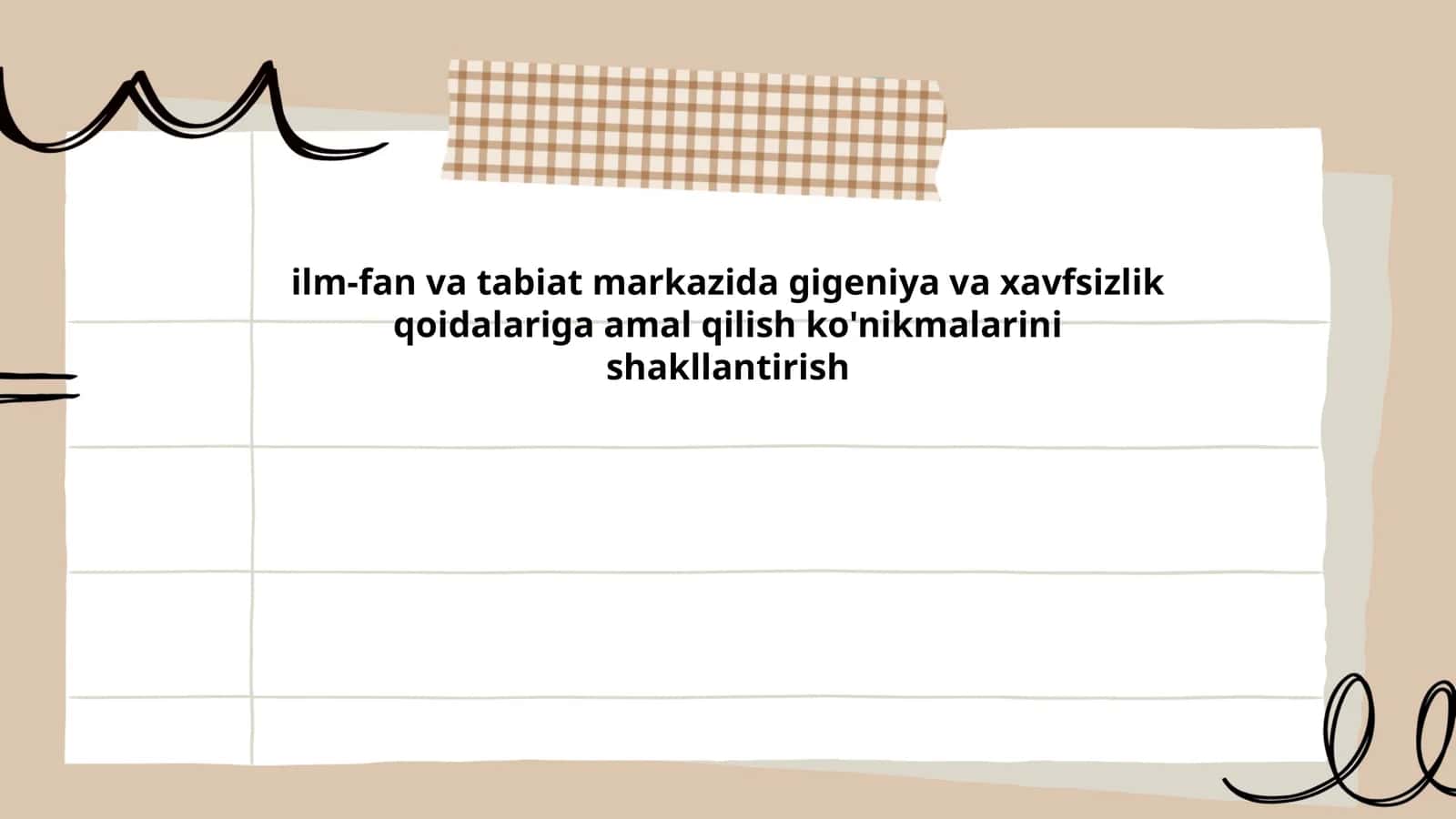 ilm-fan va tabiat markazida gigeniya va xavfsizlik qoidalariga amal qilish ko'nikmalarini shakllantirish