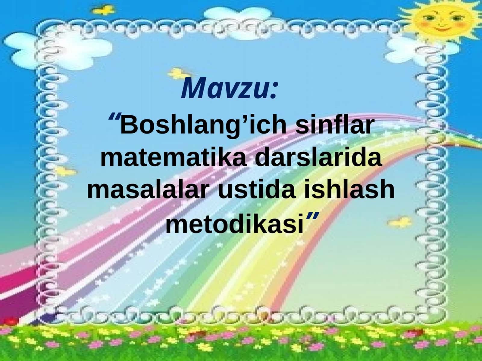 “Boshlang’ichsinflarmatematikadarslaridamasalalarustidaishlashmetodikasi”