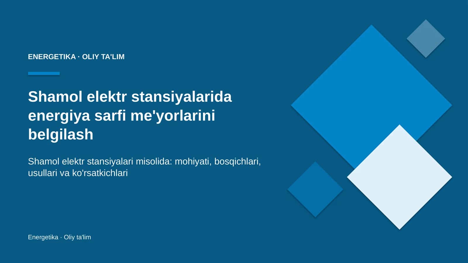 shamol elektr stansiyalarida energiya sarfi me'yorlarini belgilash 3340