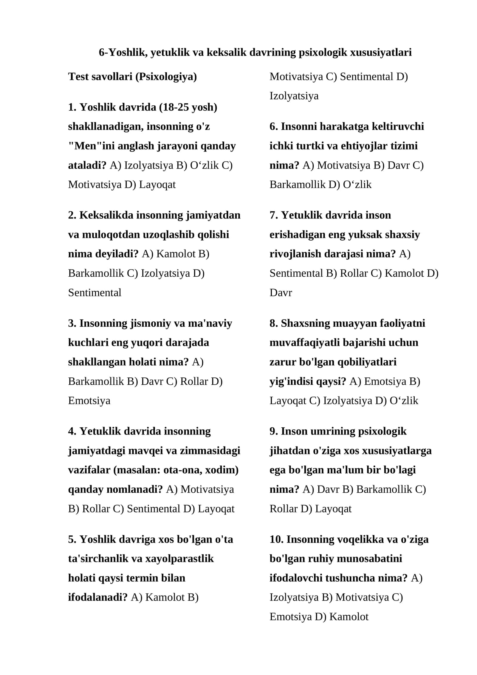 Yoshlik, yetuklik va keksalik davrining psixologik xususiyatlari