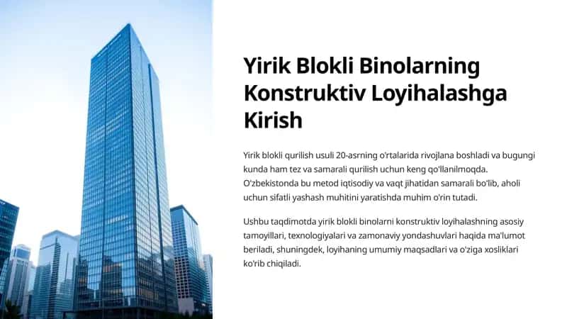 Yirik Blokli Binolarning Konstruktiv Loyihalashga Kirish