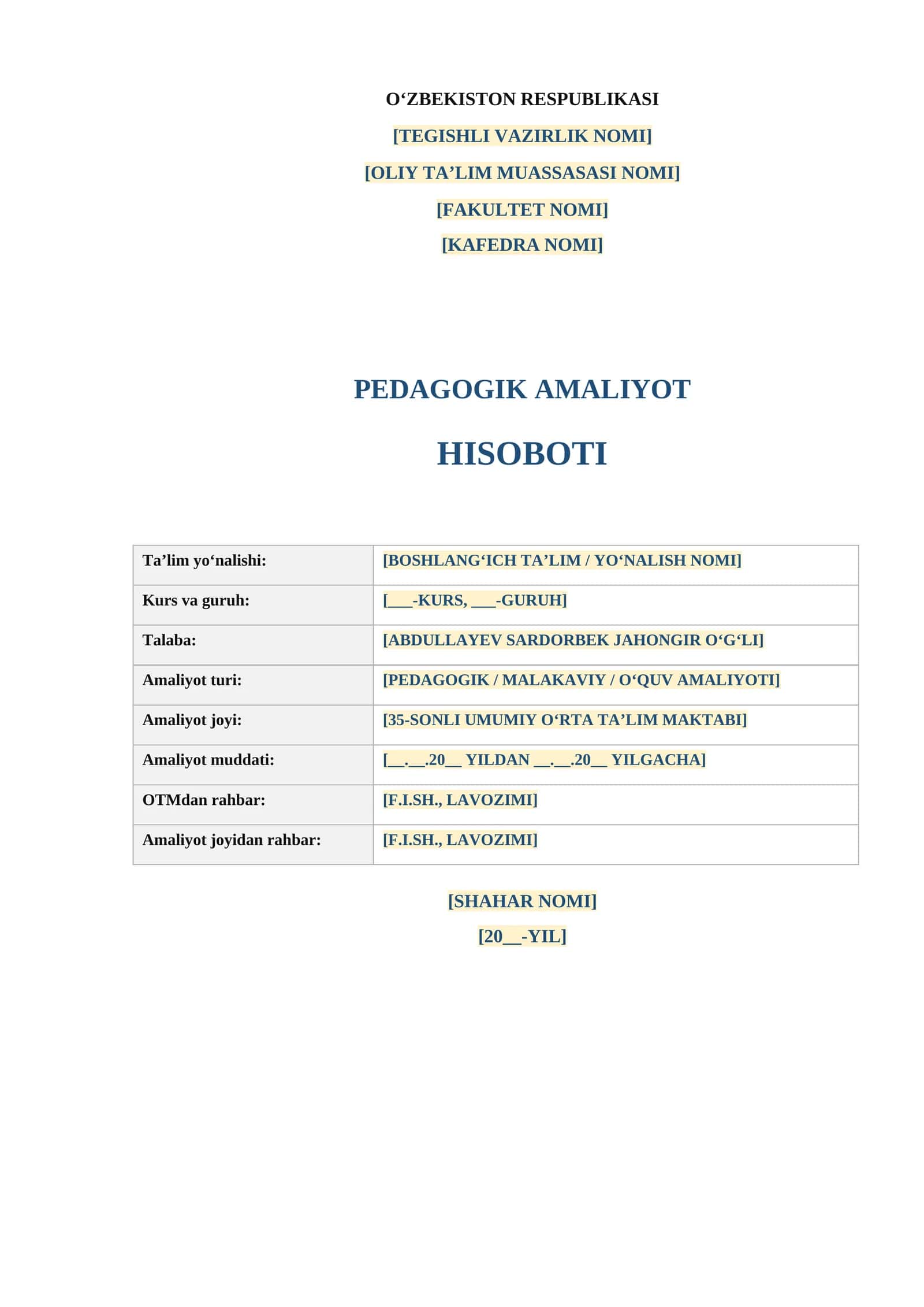 Pedagogik amaliyot hisoboti | Talabalar uchun tayyor Word namuna | DOCX