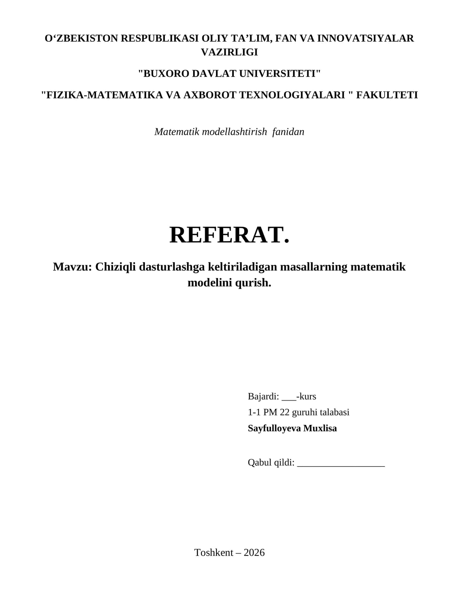 Chiziqli dasturlashga keltiriladigan masallarning matematik modelini qurish.