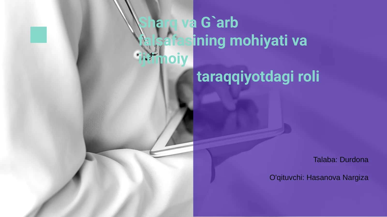 Sharq va G'arb falsafasining mohiyati va ijtimoiy taraqqiyotdagi roli