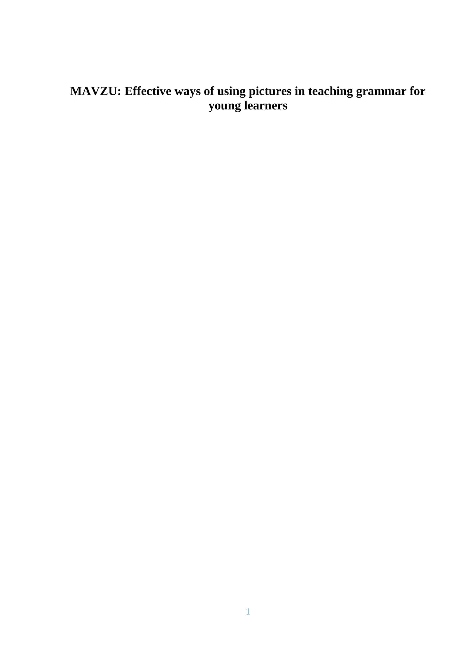 Effective ways of using pictures in teaching grammar for young learners
