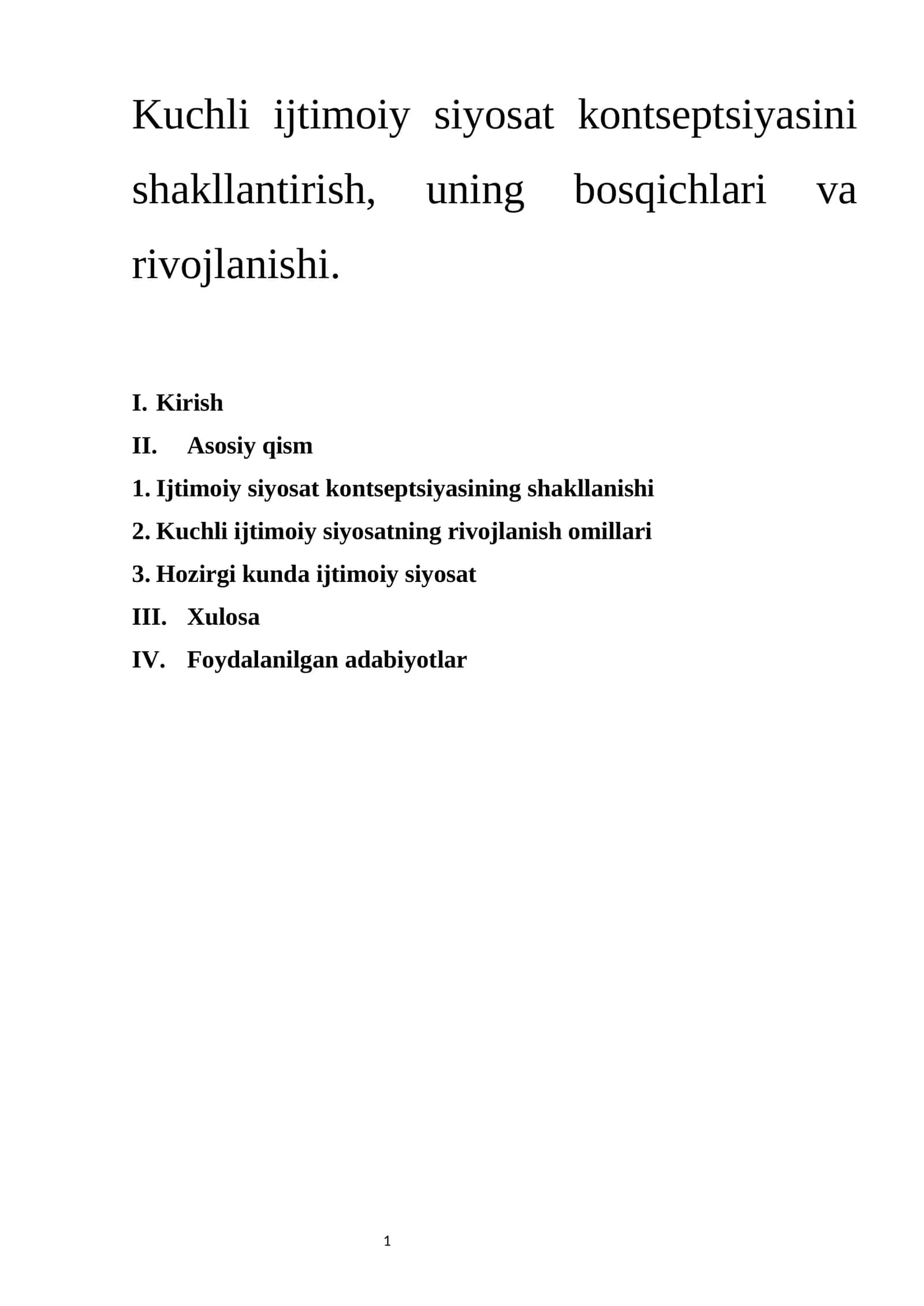 Kuchli ijtimoiy siyosat kontseptsiyasini shakllantirish, uning bosqichlari va rivojlanishi