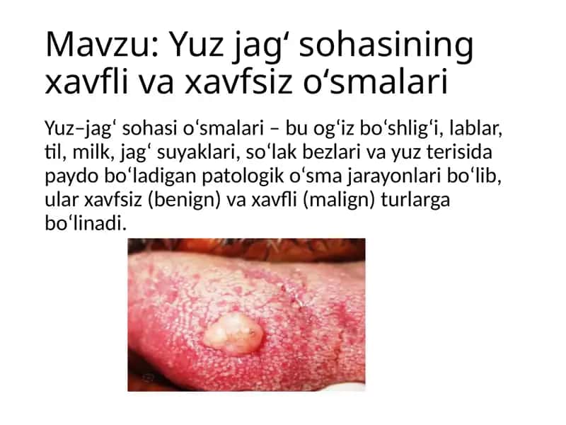 Yuz jagʻ sohasining xavfli va xavfsiz oʻsmalari