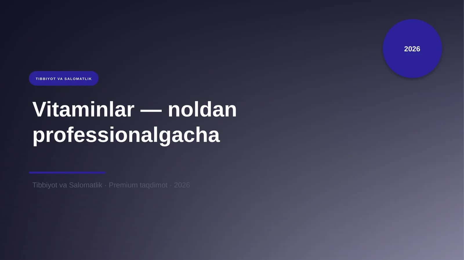 Vitaminlar — noldan professionalgacha