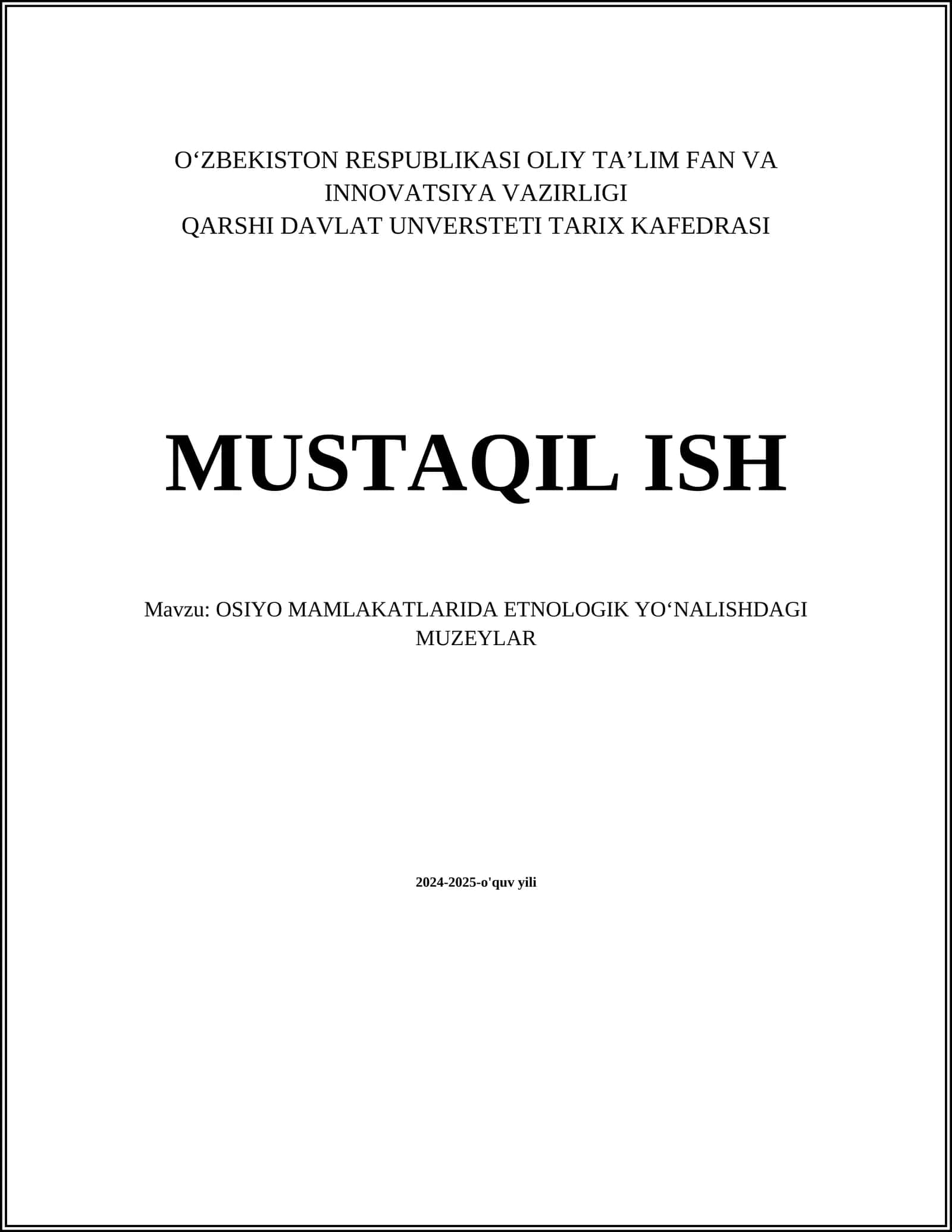 OSIYO MAMLAKATLARIDA ETNOLOGIK YO‘NALISHDAGI MUZEYLAR