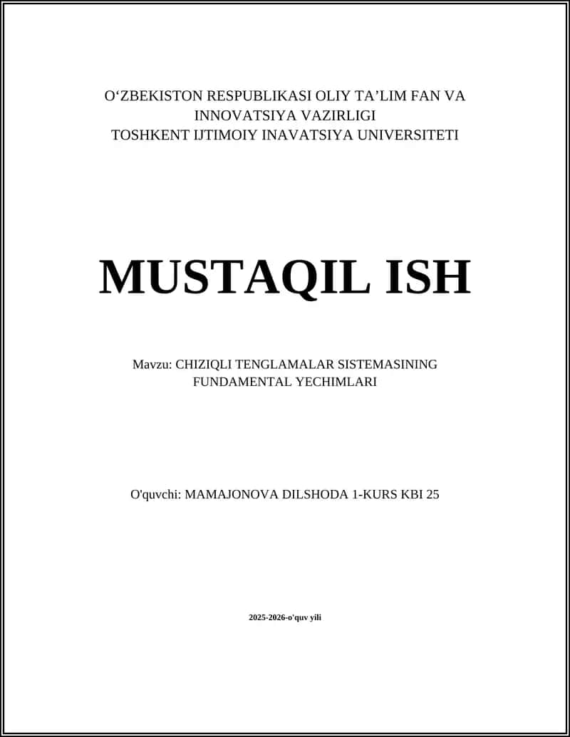 CHIZIQLI TENGLAMALAR SISTEMASINING FUNDAMENTAL YECHIMLARI