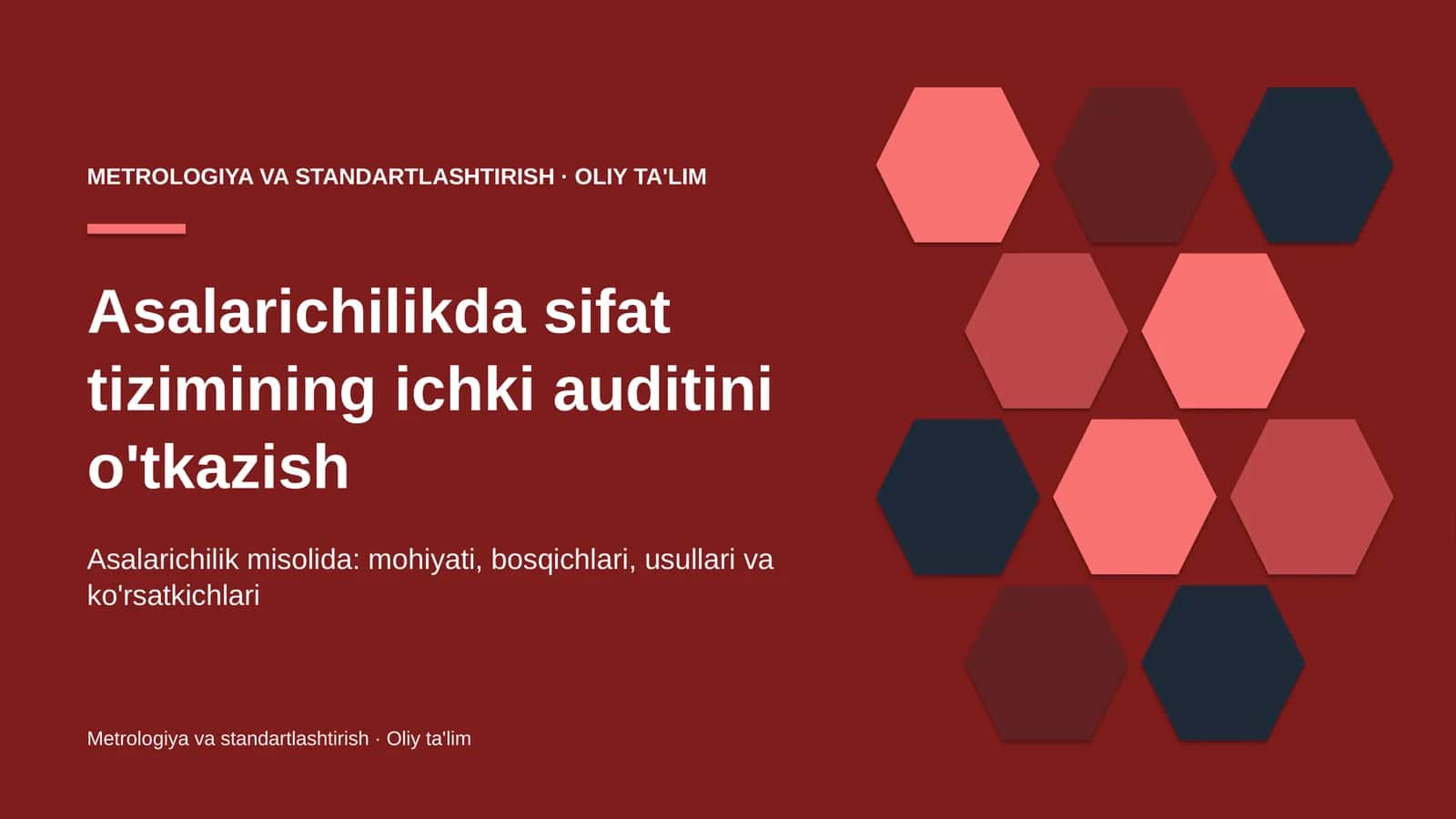 Asalarichilikda sifat tizimining ichki auditini o'tkazish