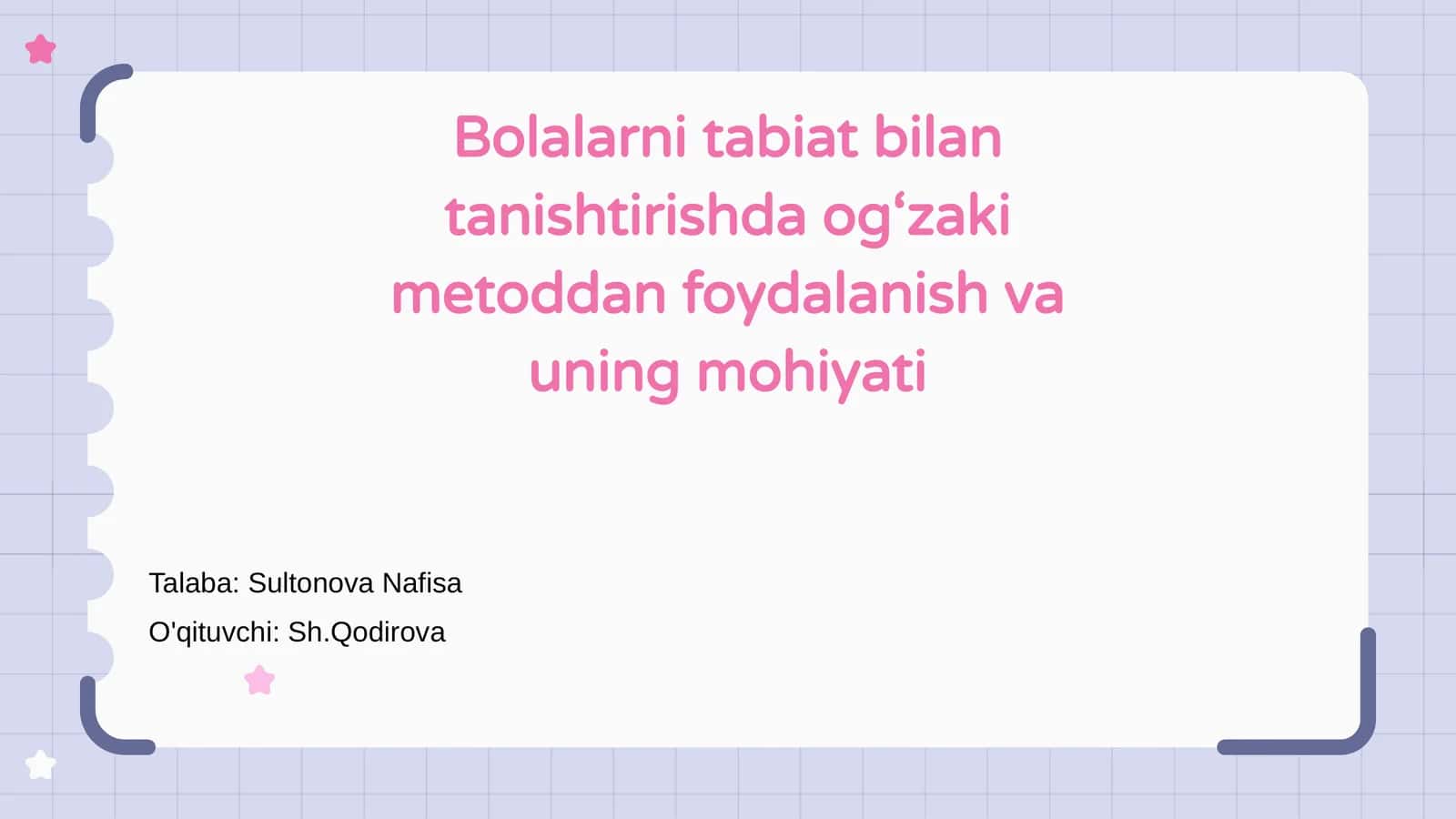 Og‘zaki Metodlar Bilan Bolalarni Tabiat Bilan Tanishtirish