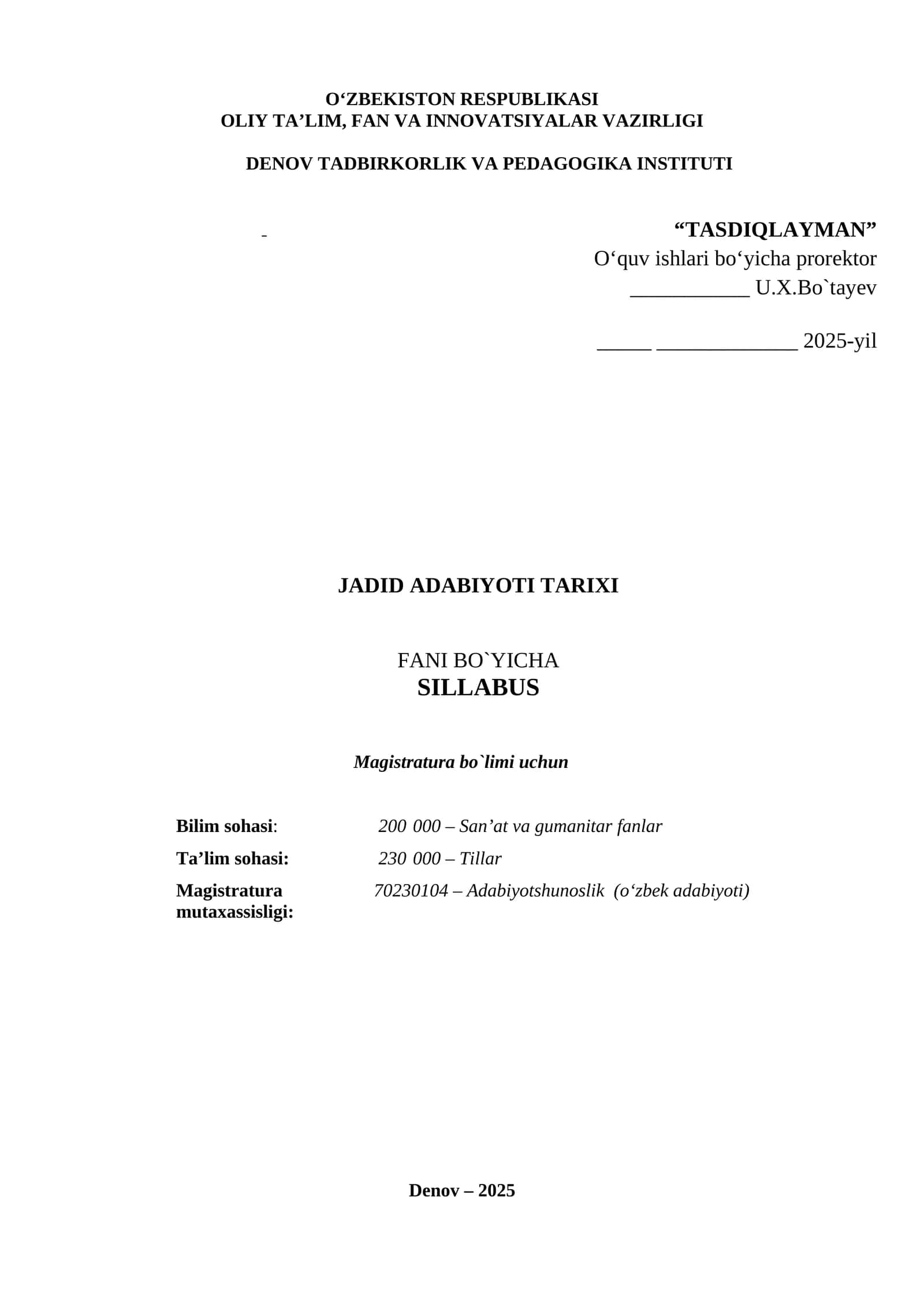 Jadid adabiyoti tarixi fanidan "Oliy ta'lim" dasturi
