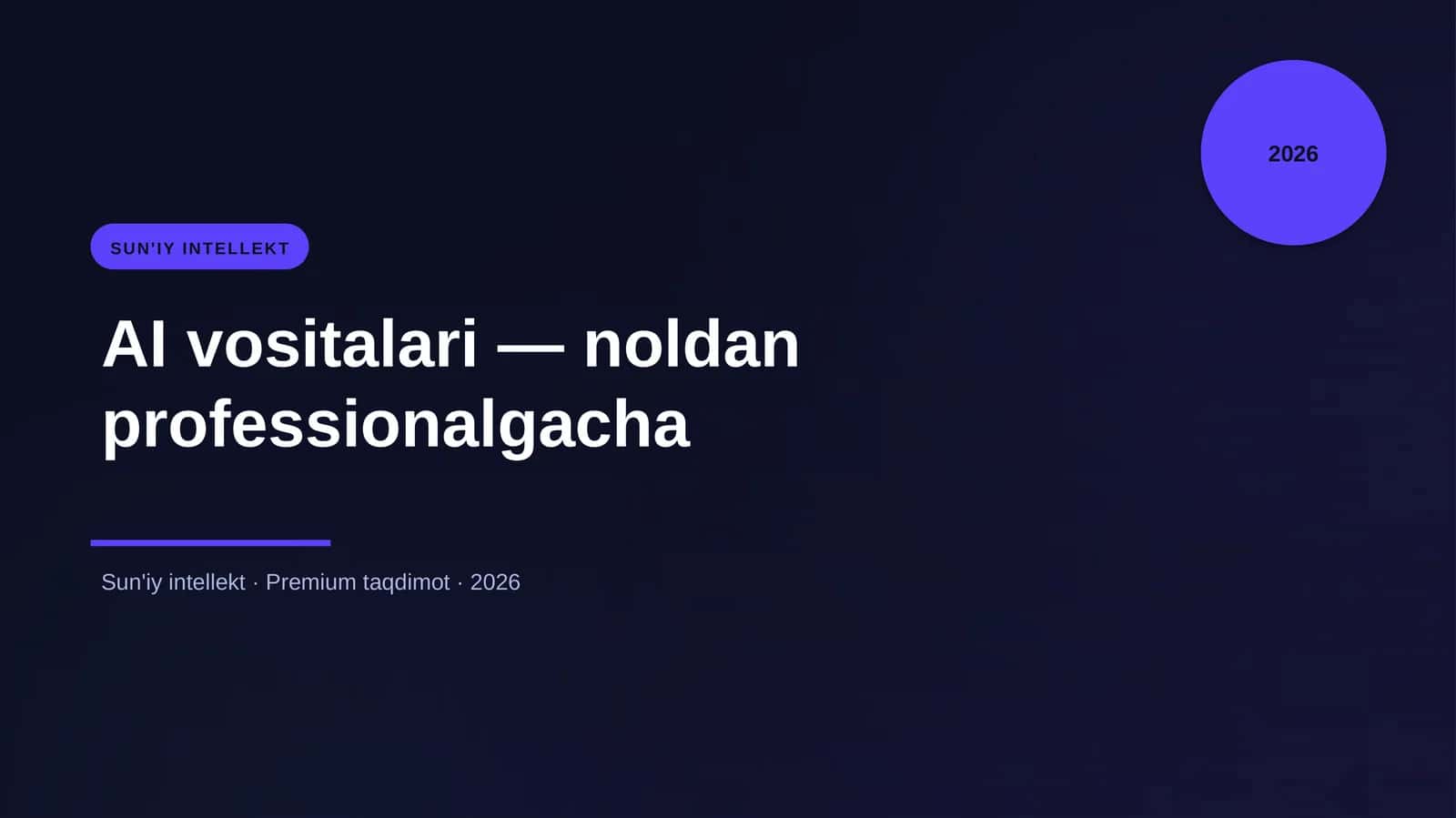 AI vositalari — noldan professionalgacha