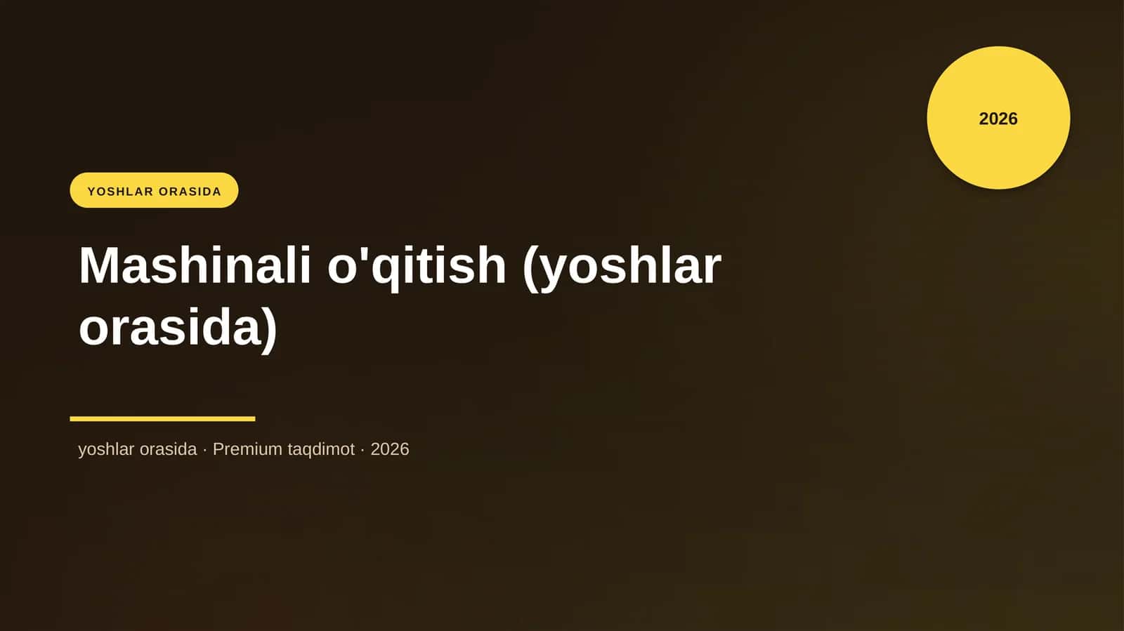 Mashinali o'qitish (yoshlar orasida)