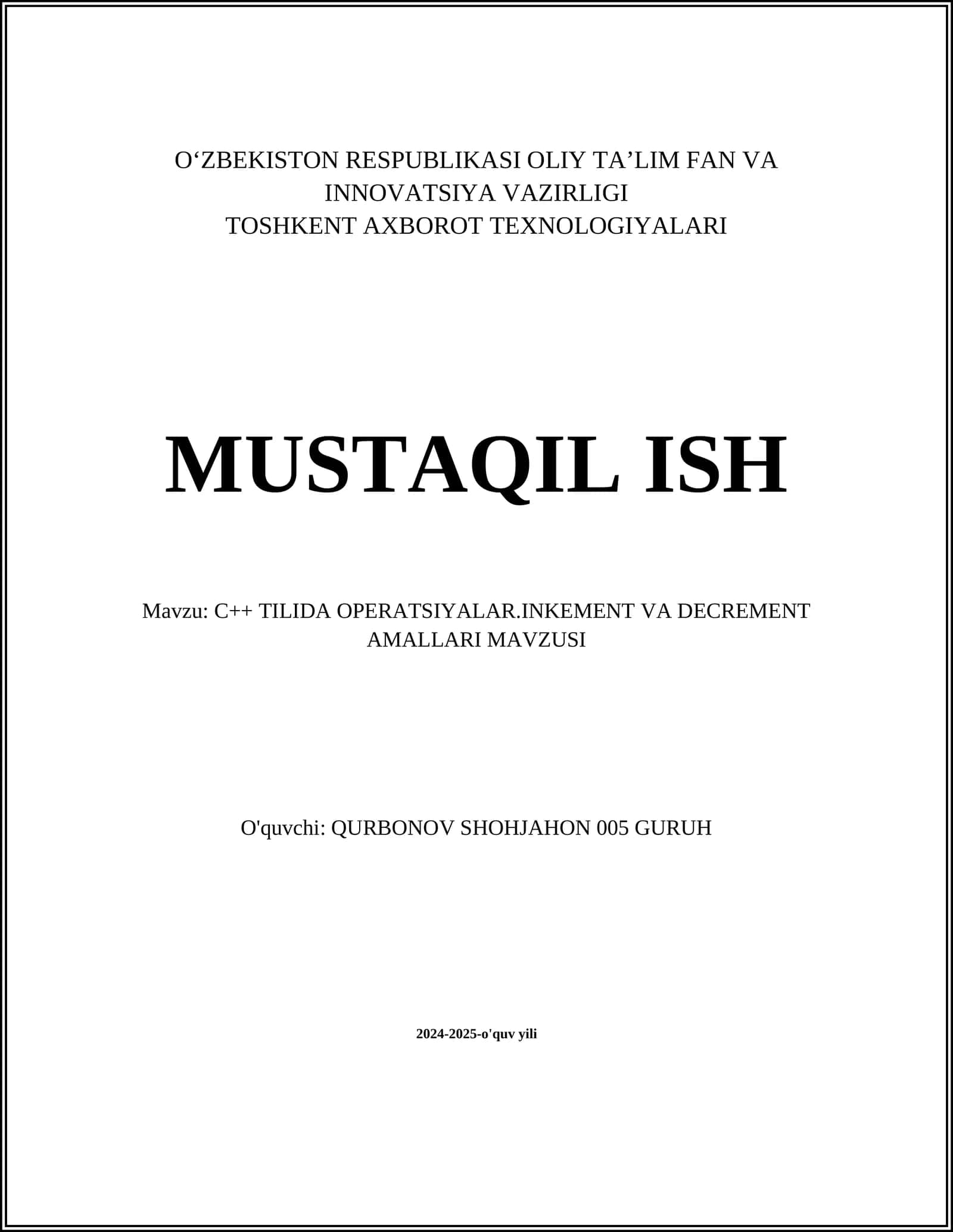 C++ TILIDA OPERATSIYALAR.INKEMENT VA DECREMENT AMALLARI MAVZUSI