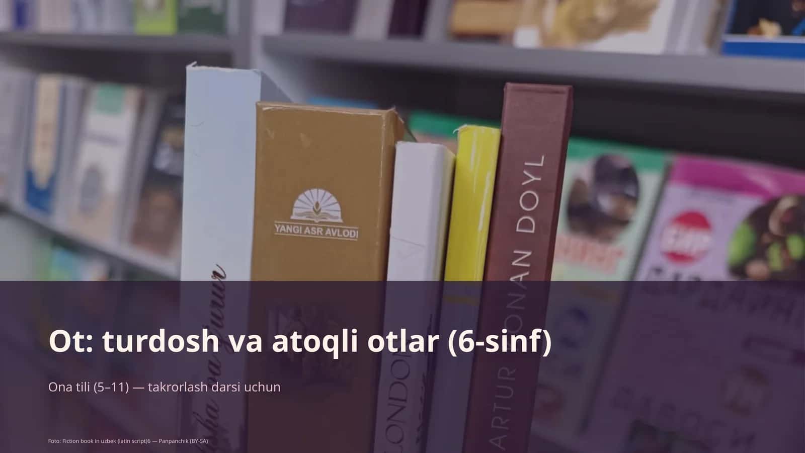 Ona tili (5–11) — takrorlash darsi uchun