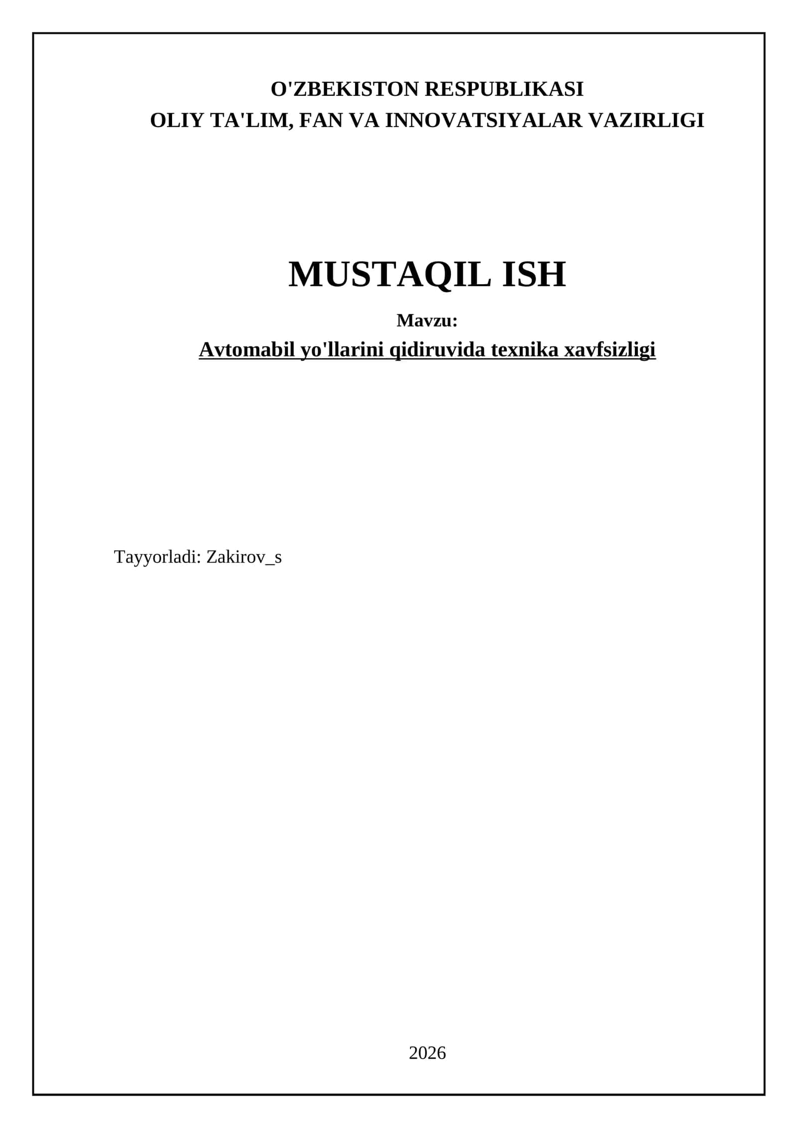 Avtomabil yo'llarini qidiruvida texnika xavfsizligi