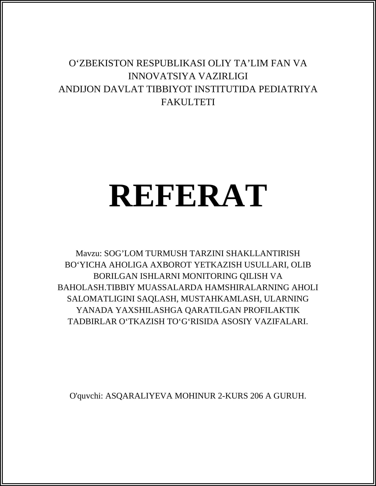 SOGʼLOM TURMUSH TARZINI SHAKLLANTIRISH BOʻYICHA AHOLIGA AXBOROT YETKAZISH USULLARI REFERAT