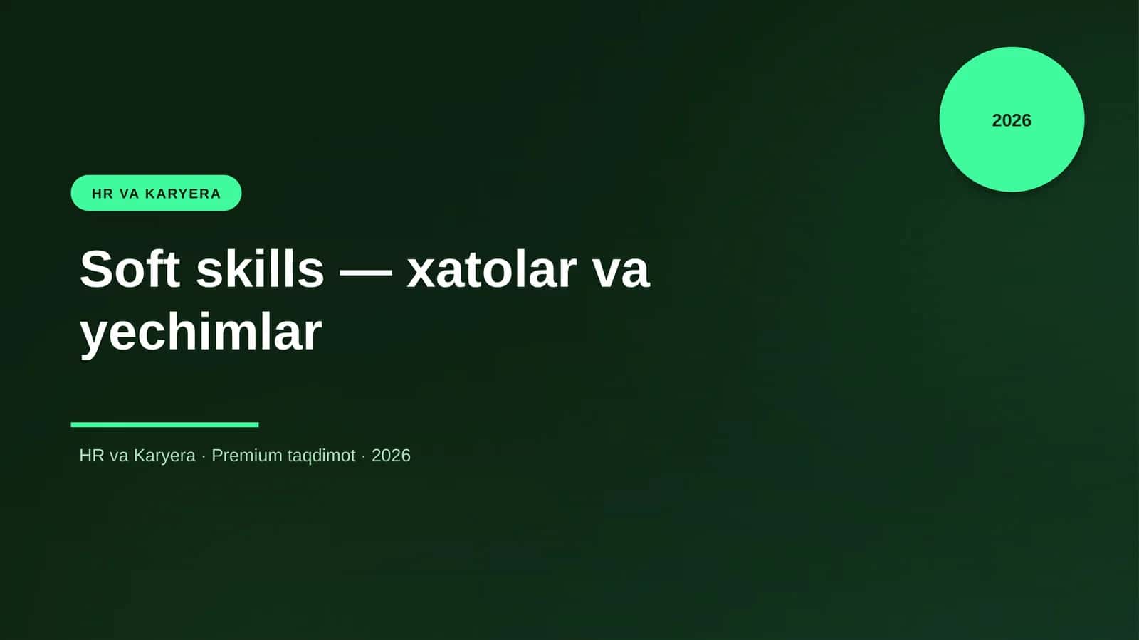 Soft skills — xatolar va yechimlar