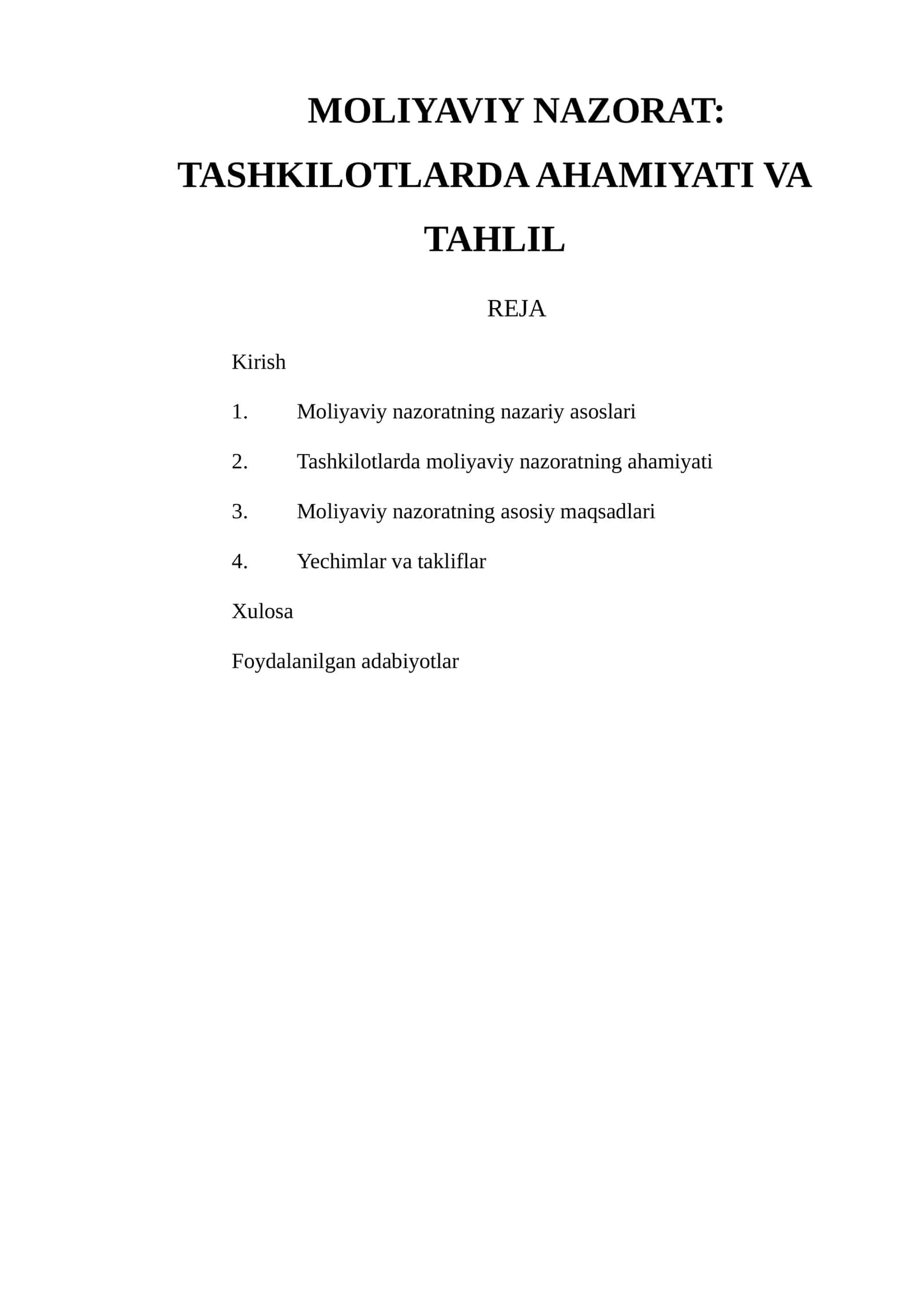 MOLIYAVIY NAZORAT: TASHKILOTLARDA AHAMIYATI VA TAHLIL