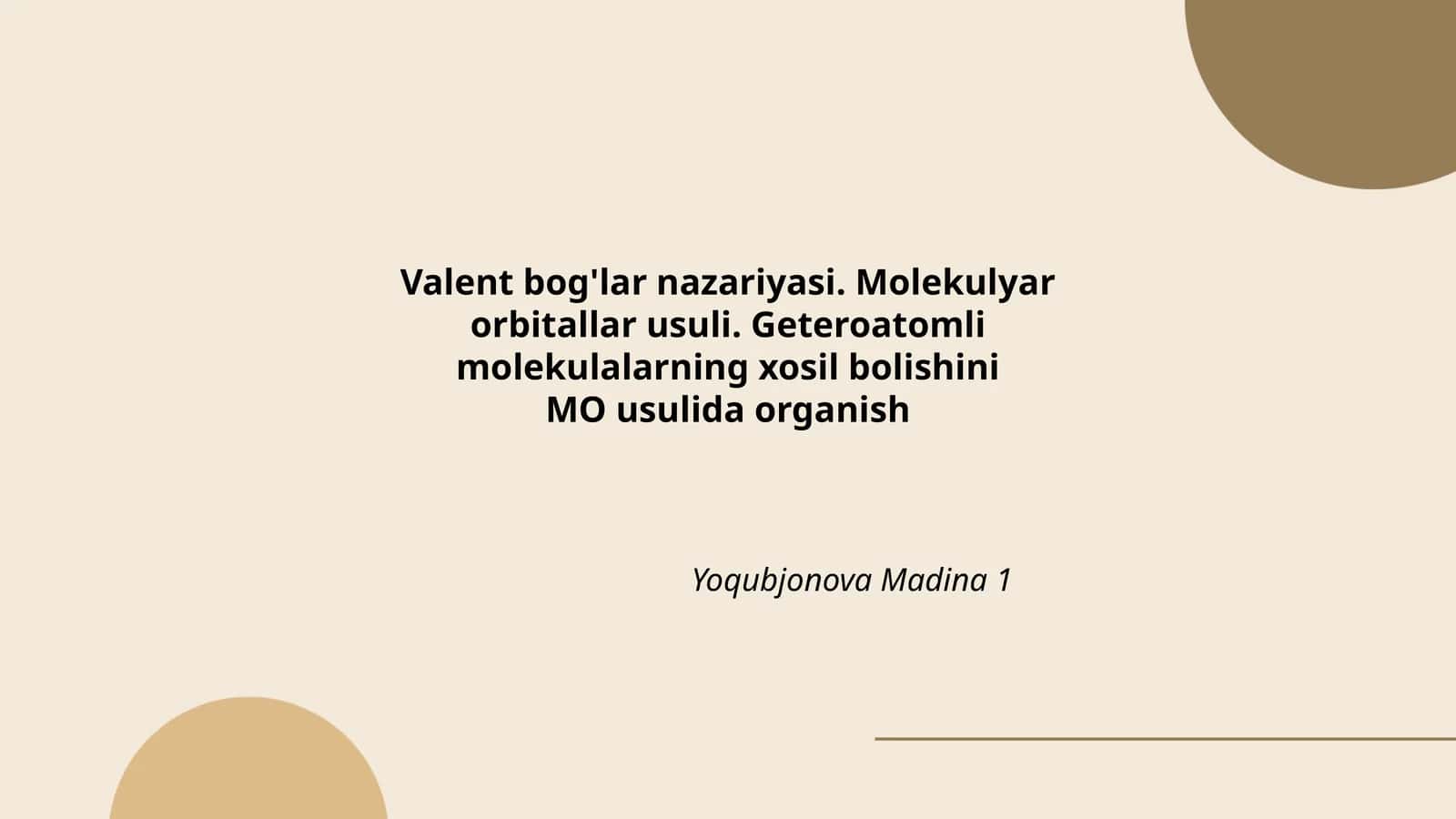 Valent bog'lar nazariyasi. Molekulyar orbitallar usuli. Geteroatomli molekulalarning xosil bolishini MO usulida organish