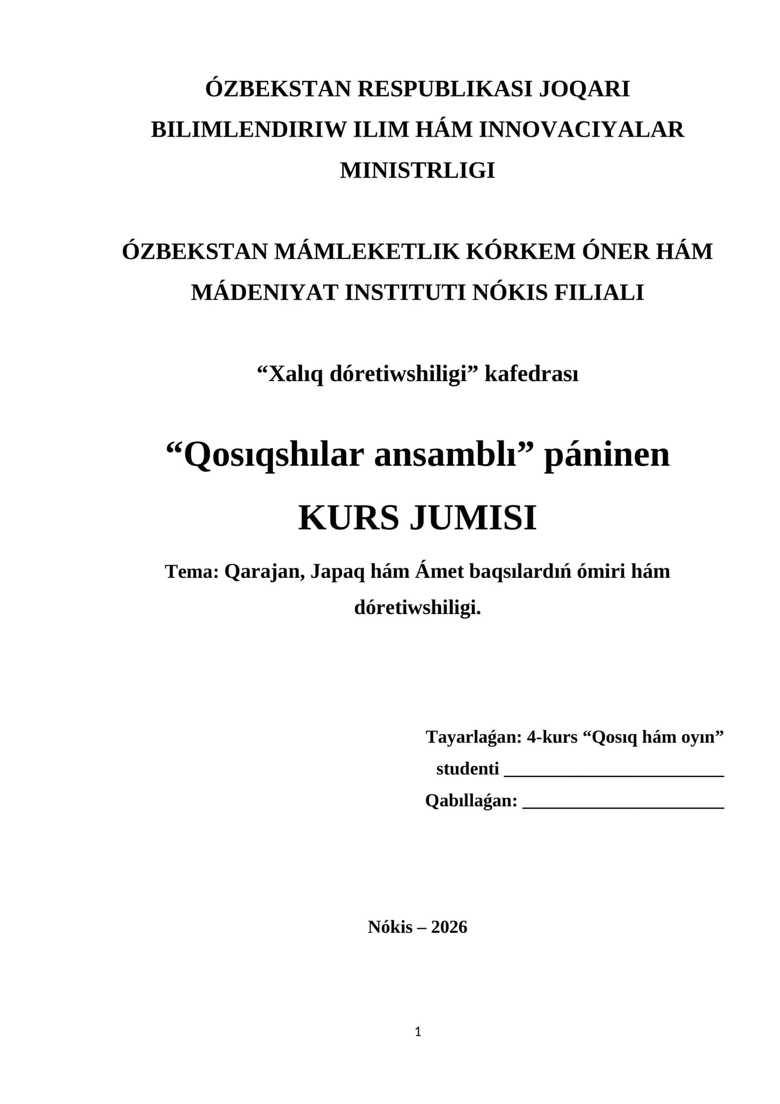 Qarajan, Japaq hám Ámet baqsılardıń ómiri hám dóretiwshiligi.