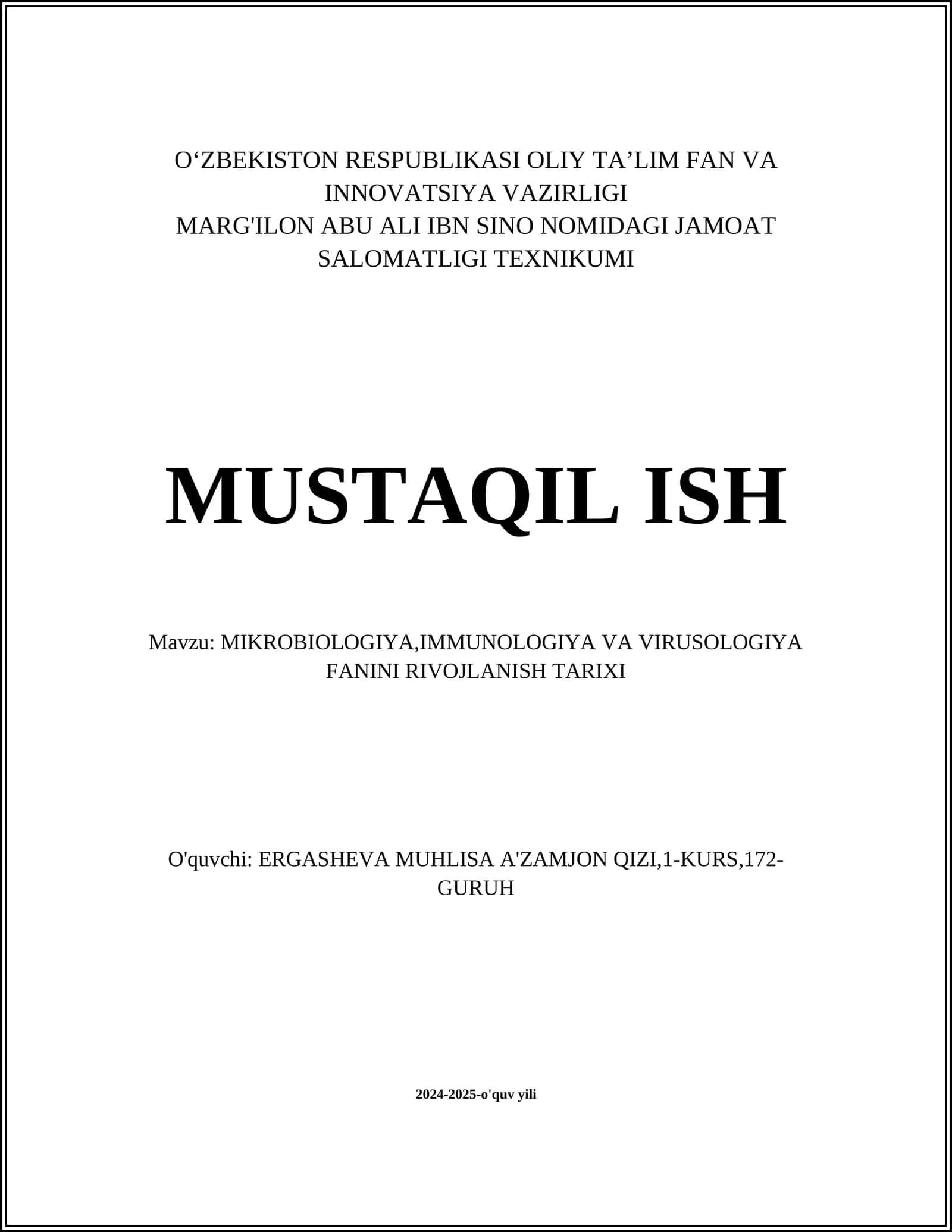 MIKROBIOLOGIYA,IMMUNOLOGIYA VA VIRUSOLOGIYA FANINI RIVOJLANISH TARIXI