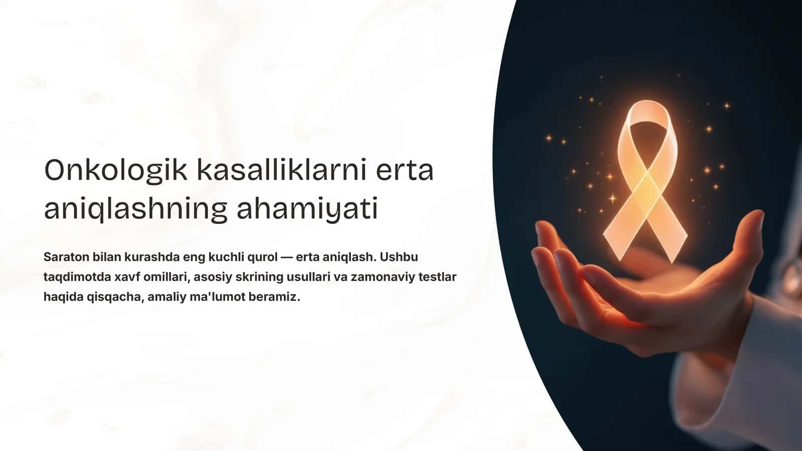 Onkologik kasalliklarni erta aniqlashning ahamiyati