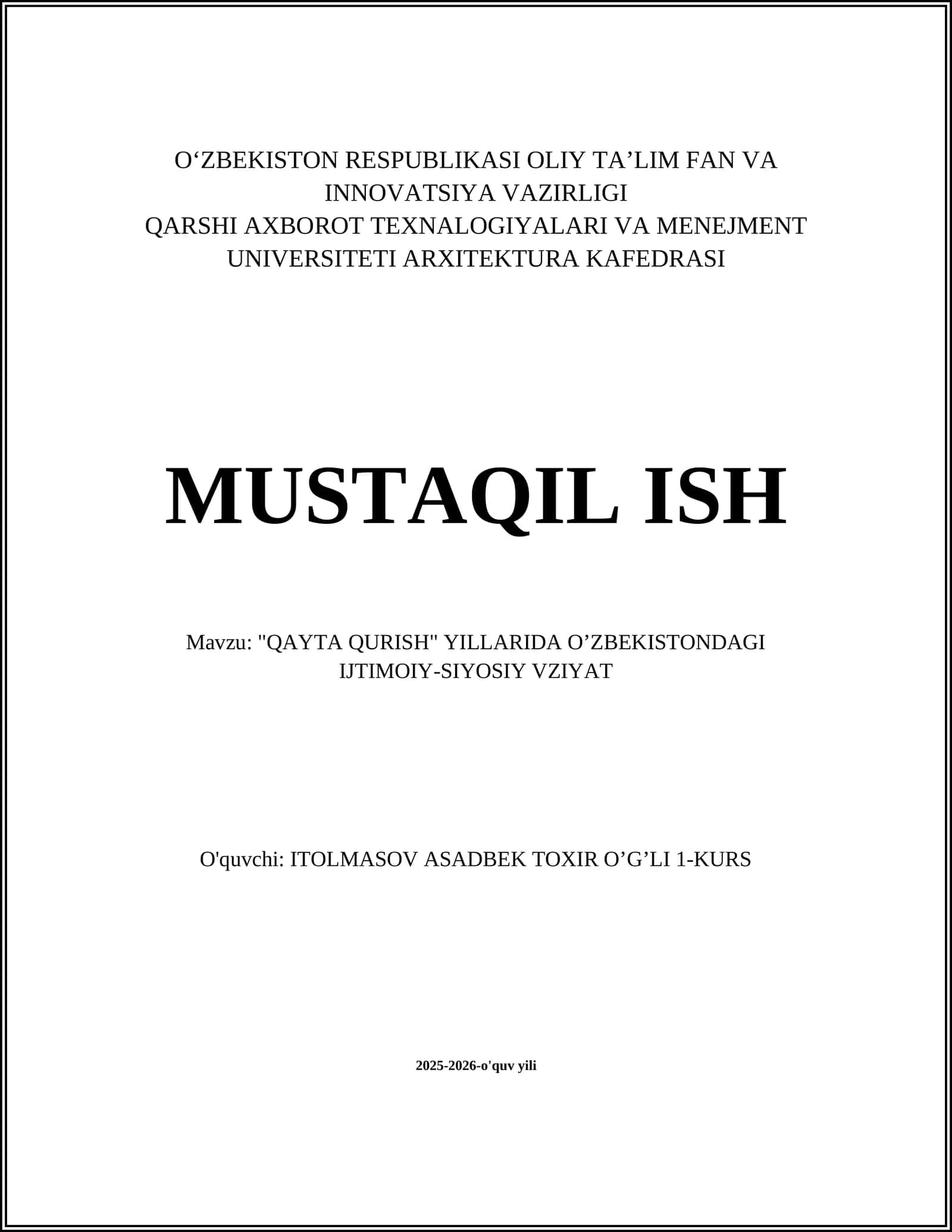 "QAYTA QURISH" YILLARIDA OʼZBEKISTONDAGI IJTIMOIY-SIYOSIY VZIYAT