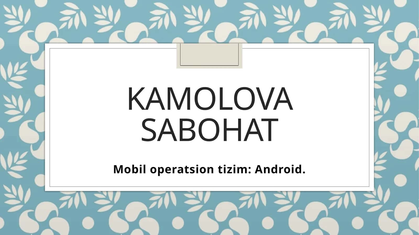 Android Operatsion Tizimi