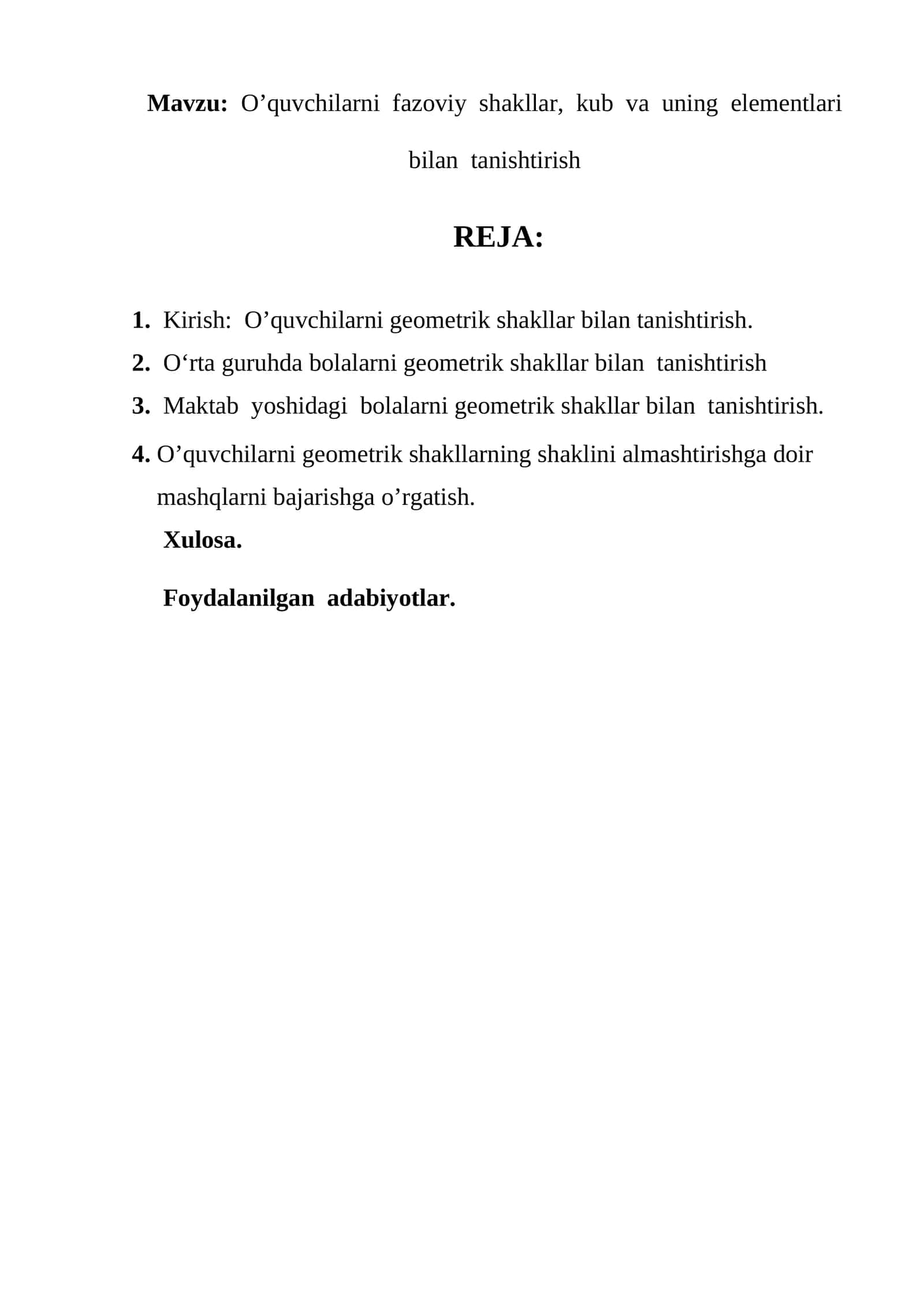 O’quvchilarni fazoviy shakllar, kub va uning elementlari bilan tanishtirish