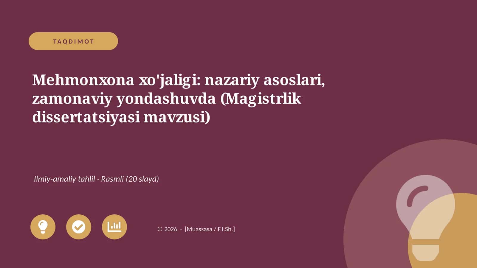 Mehmonxona xo'jaligi: nazariy asoslari, zamonaviy yondashuvda (Magistrlik dissertatsiyasi mavzusi)
