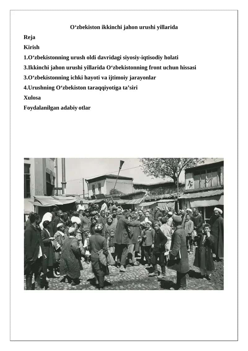 O‘zbekistonning Ikkinchi jahon urushidagi o‘rni va hissasi