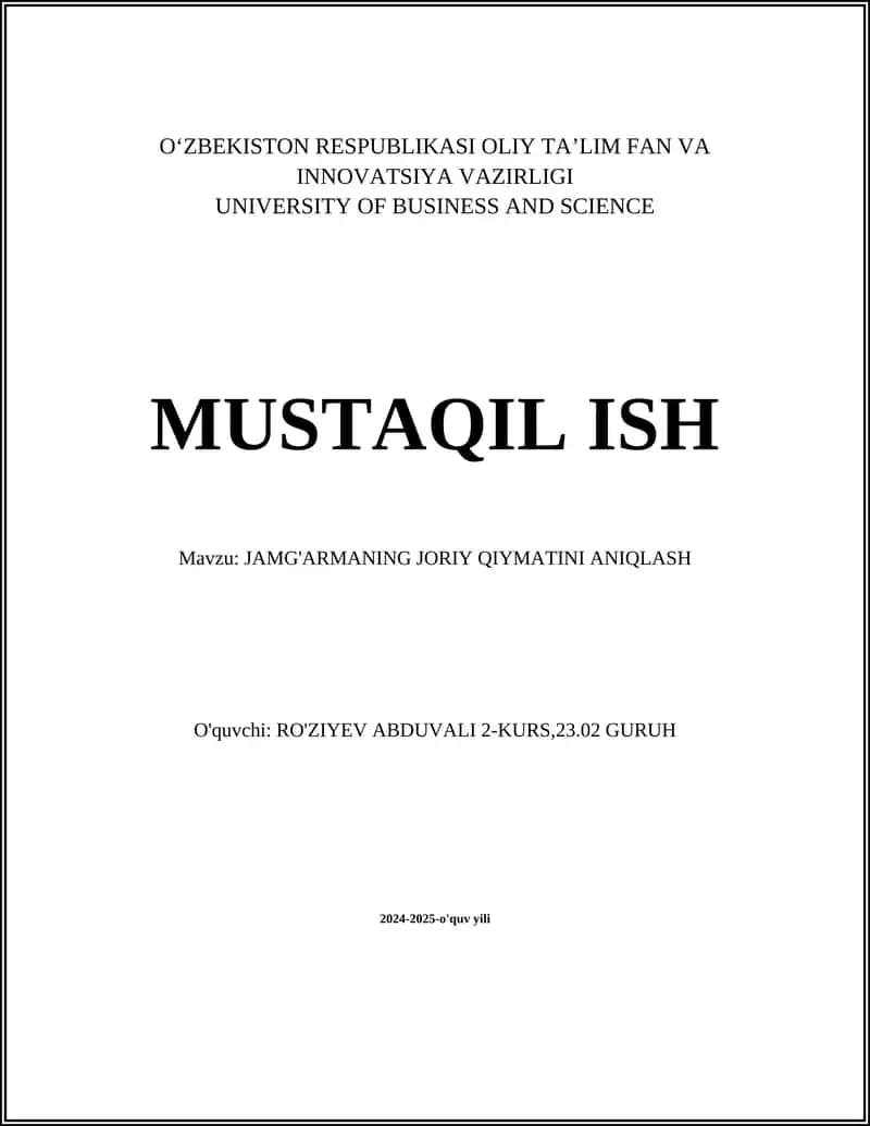 JAMG'ARMANING JORIY QIYMATINI ANIQLASH