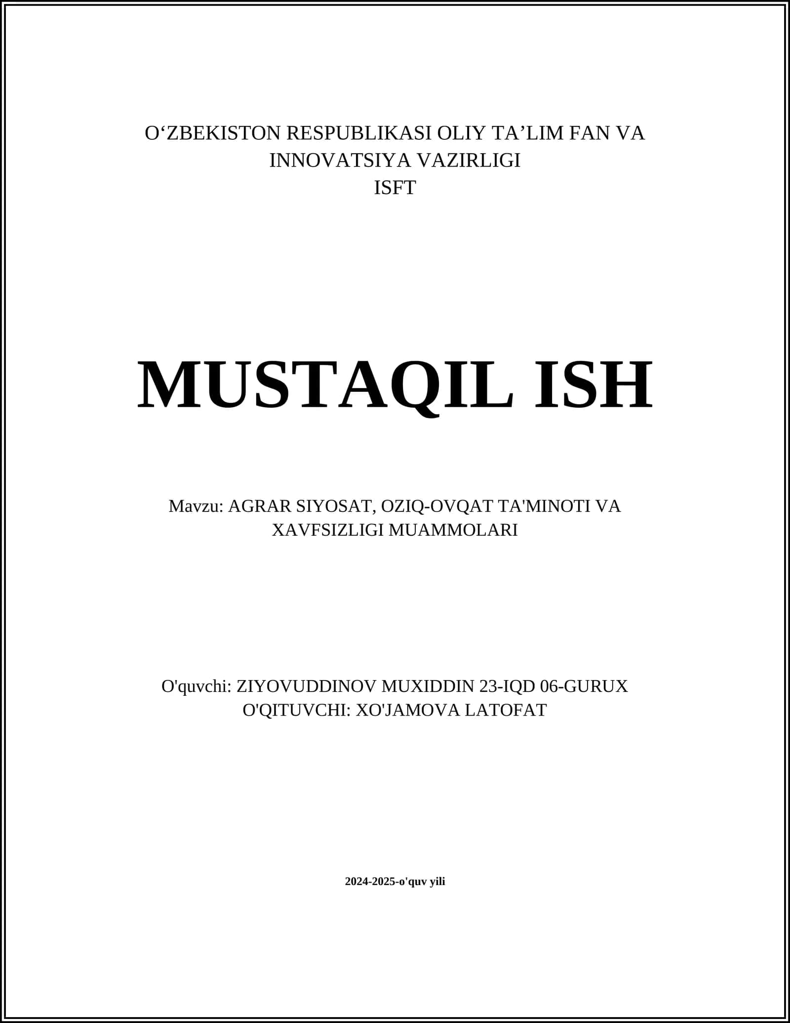 AGRAR SIYOSAT, OZIQ-OVQAT TA'MINOTI VA XAVFSIZLIGI MUAMMOLARI