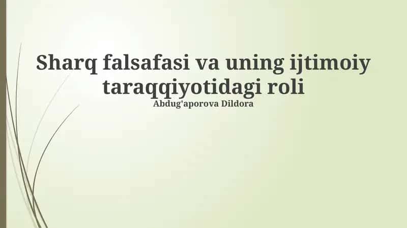 Sharq falsafasi va uning ijtimoiy taraqqiyotidagi roli