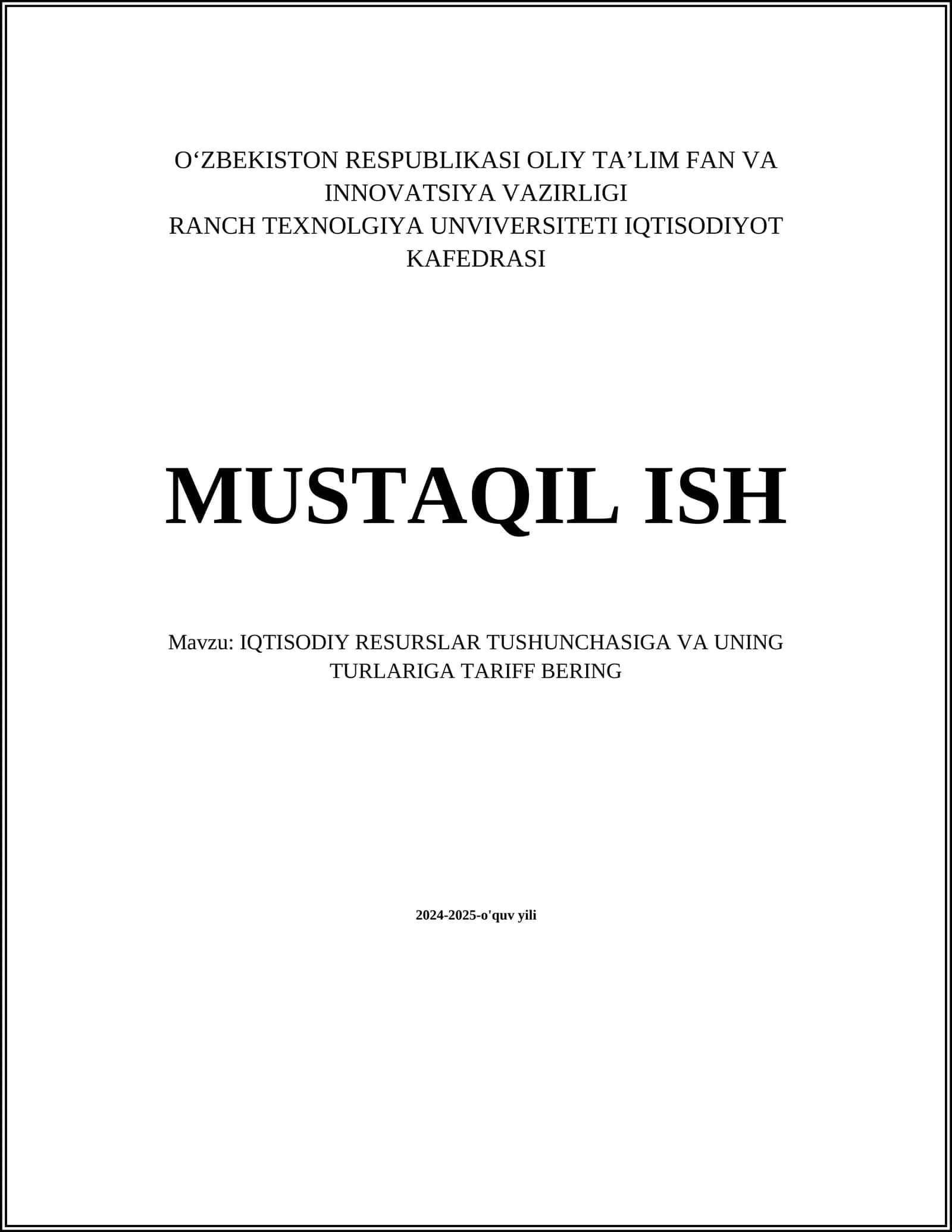 IQTISODIY RESURSLAR TUSHUNCHASIGA VA UNING TURLARIGA TARIFF BERING