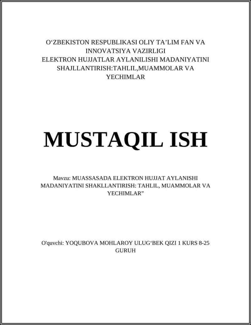 Elektron hujjat aylanishi madaniyatini shakllantirish: tahsil, muammolar va yechimlar
