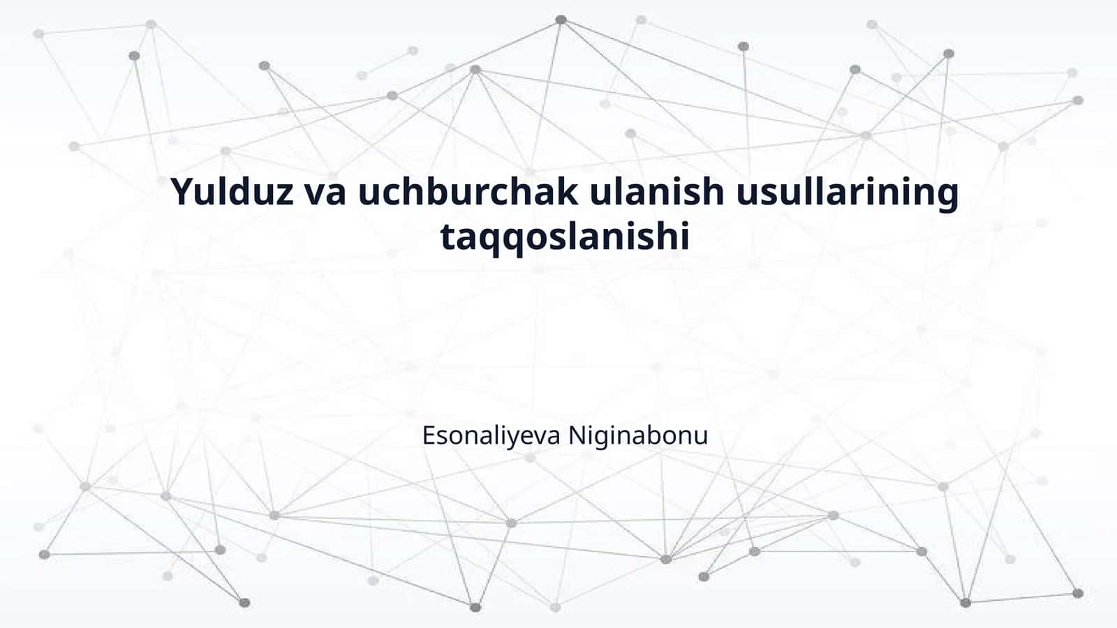 Yulduz va uchburchak ulanish usullarining taqqoslanishi