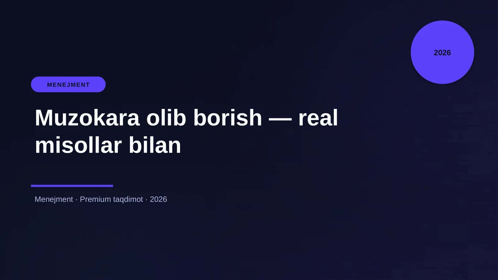 Muzokara olib borish — real misollar bilan
