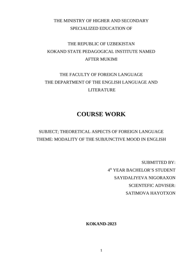 ADVANCED COURSE WORK ON MODALITY OF THE SUBJUNCTIVE MOOD IN ENGLISH
