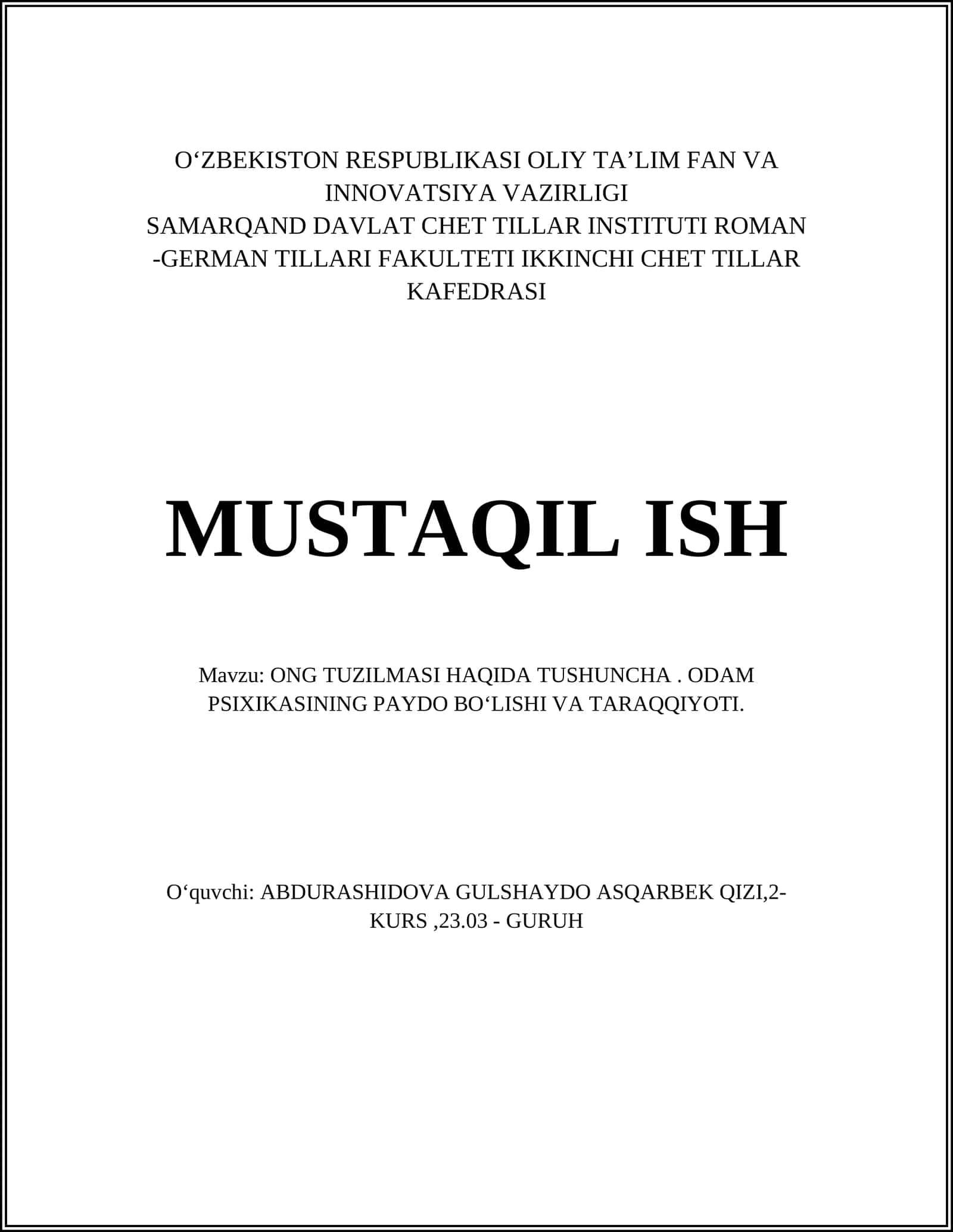 ONG TUZILMASI HAQIDA TUSHUNCHA. ODAM PSIXIKASINING PAYDO BOʻLISHI VA TARAQQIYOTI