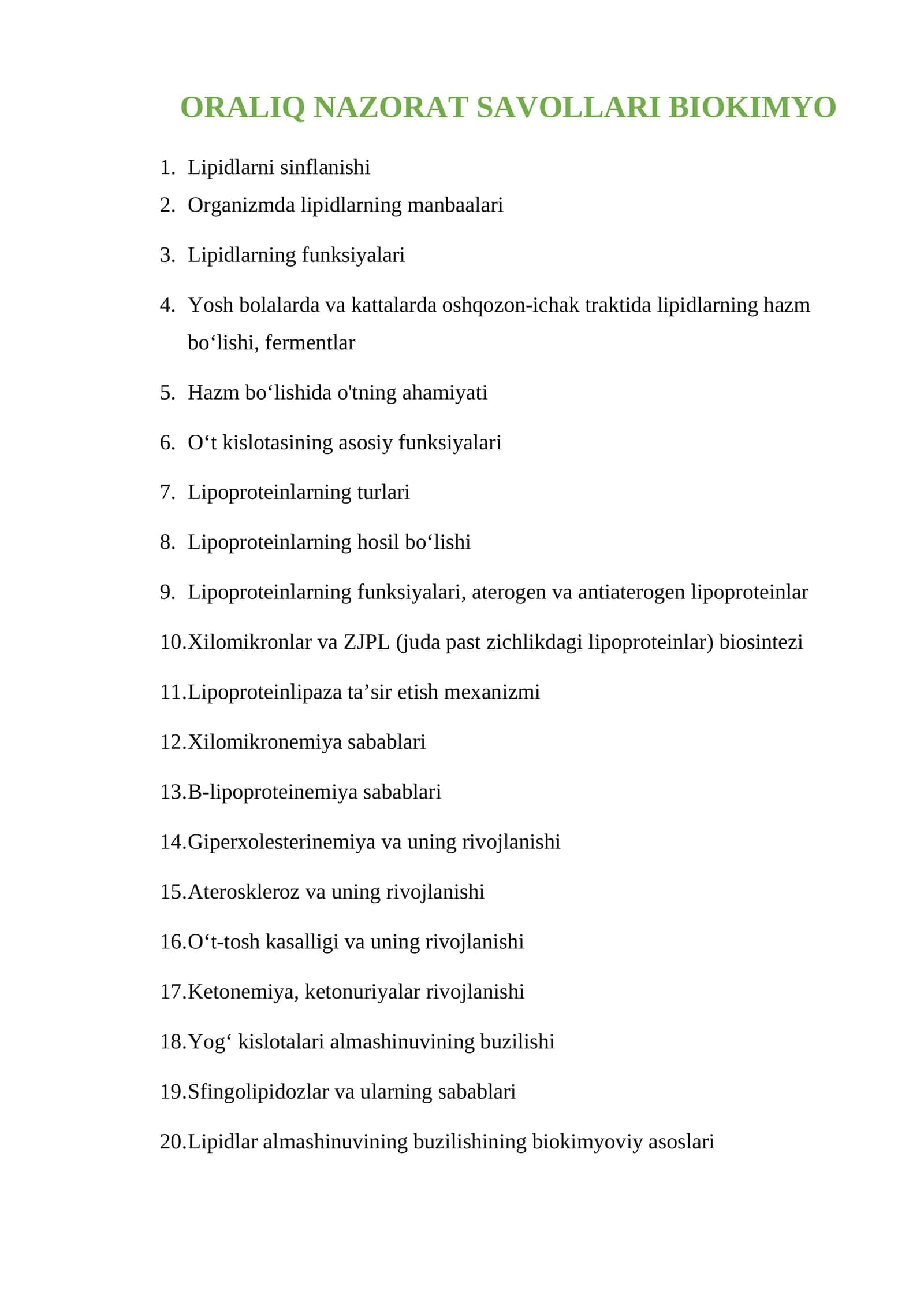 ORALIQ NAZORAT SAVOLLARI BIOKIMYO