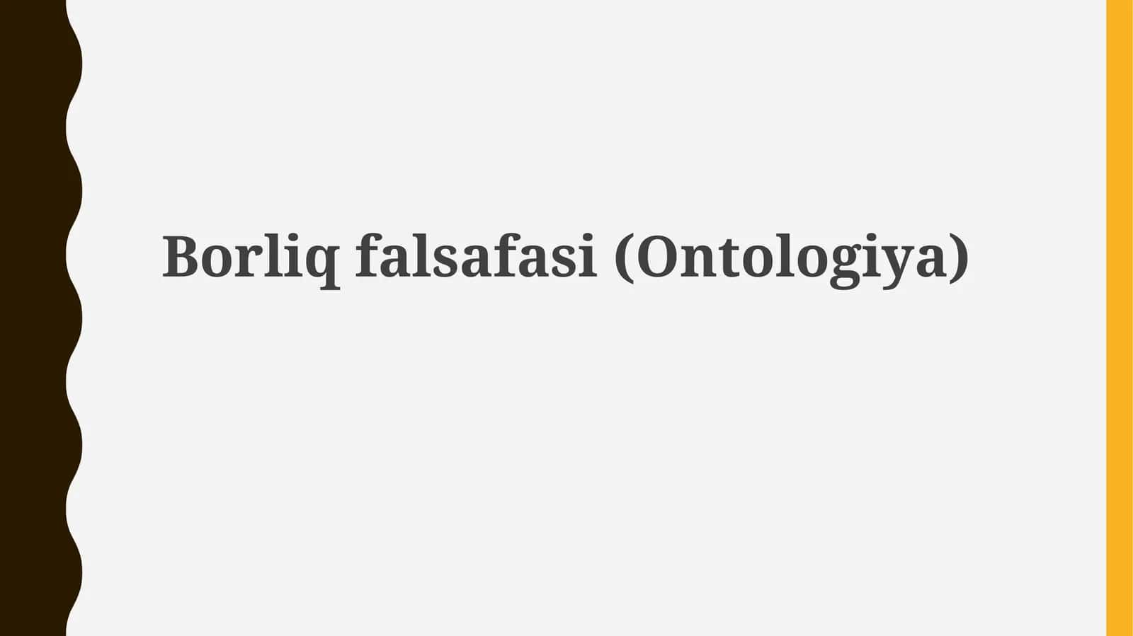 Borliqfalsafasi(Ontologiya)